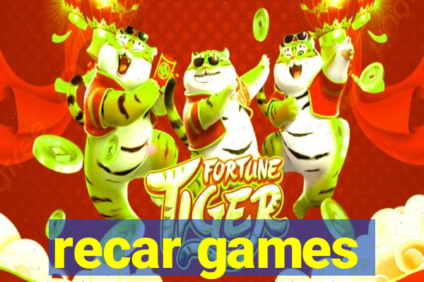 recar games